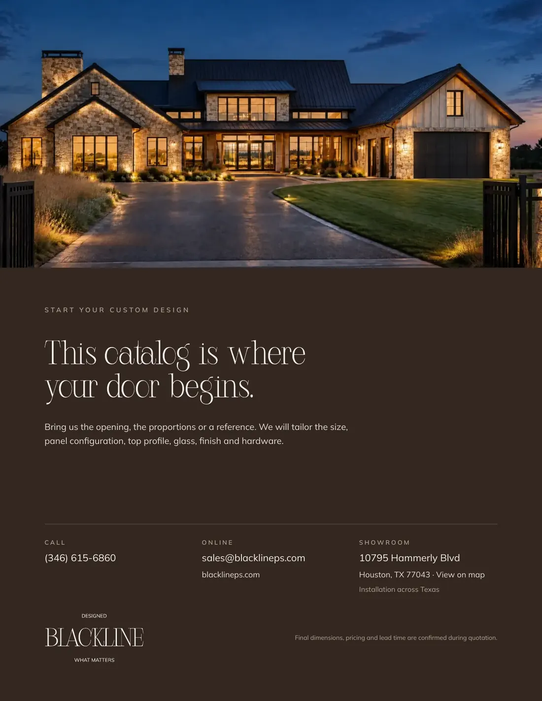 Start your door with Blackline: showroom in Houston, Texas